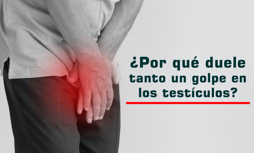 ¿Por qué duele tanto un golpe en los testículos?